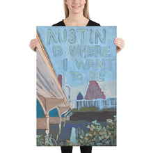 Load image into Gallery viewer, Austin Texas Dreams Canvas Print
